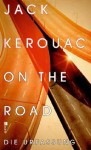 Kerouac - Unterwegs