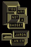 you_are_not_a_gadget_vintage_books