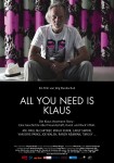 All You need is Klaus Plakat