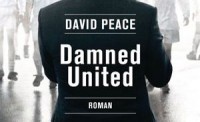 David-Peace_Damned-United-ausschnitt