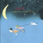 Eels - Electro-Shock Blues -
